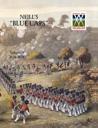 Cover for Wylly H. C. Colonel · Neill's 'blue Caps' Vol 1 1639-1826 (Taschenbuch) (2006)