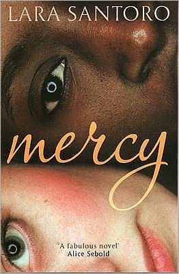 Cover for Lara Santoro · Mercy (Paperback Book) [New edition] (2008)