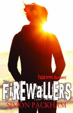 Cover for Simon Packham · Firewallers (Paperback Book) (2013)