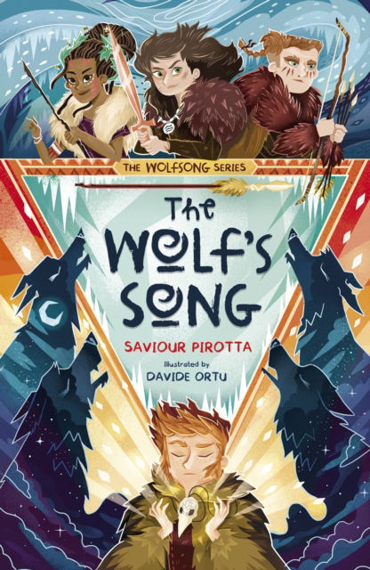 Cover for Saviour Pirotta · The Wolf's Song - Wolfsong (Paperback Book) (2022)