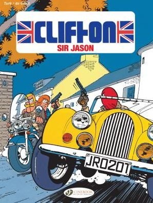 Clifton Vol. 8: Sir Jason - Bob De Groot - Bøker - Cinebook Ltd - 9781849184076 - 28. juni 2018