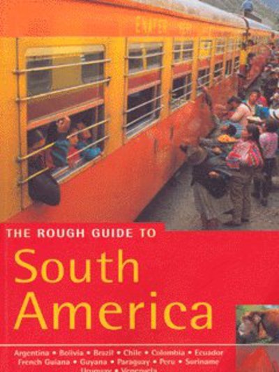 Cover for Various authors · South America. Rough Guide (Buch) [1. Ausgabe] (2001)