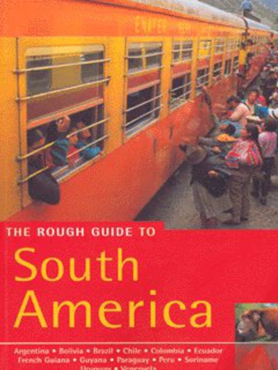 Cover for Various authors · South America. Rough Guide (Book) [1. wydanie] (2001)