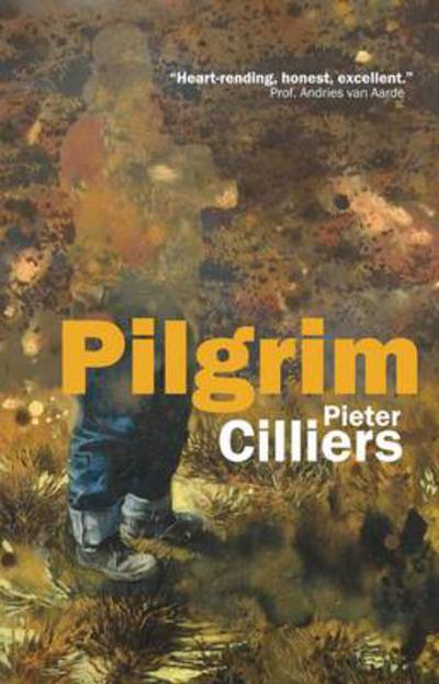 Cover for Pieter Cilliers · Pilgrim (Paperback Book) (2013)