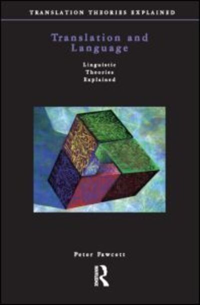 Cover for Peter Fawcett · Translation and Language - Translation Theories Explored (Paperback Book) (1997)