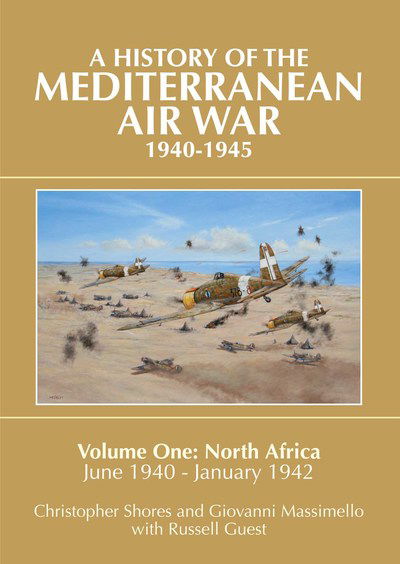 Cover for Christopher F. Shores · Mediterranean Air War, 1940-1945 (North Africa, June 1940 - January 1942) (Hardcover Book) (2011)