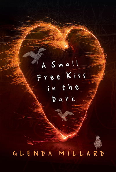 Cover for Glenda Millard · A Small Free Kiss in the Dark (Pocketbok) (2017)