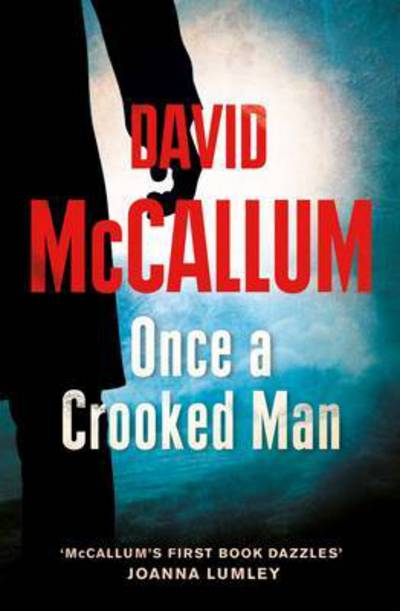 Cover for David McCallum · Once a Crooked Man (Paperback Book) (2016)