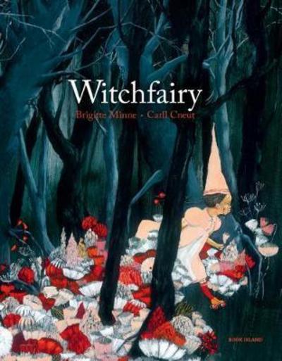 Cover for Brigitte Minne · Witchfairy (Hardcover Book) (2017)