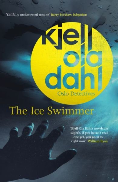 Cover for Kjell Ola Dahl · The Ice Swimmer - Oslo Detectives (Paperback Bog) (2018)