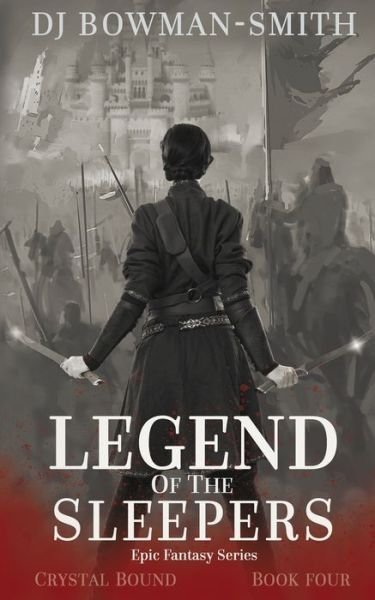 Cover for Dj Bowman-Smith · Legend of the Sleepers (Paperback Bog) (2021)