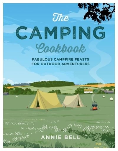 Cover for Annie Bell · The Camping Cookbook (Paperback Bog) (2021)