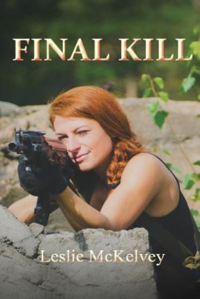 Cover for Leslie McKelvey · Final Kill (Paperback Book) (2016)