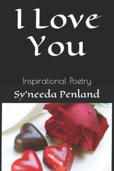 Cover for Sy'needa Penland · I Love You (Paperback Book) (2019)