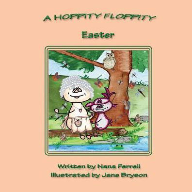 Cover for Nana Ferrell · A Hoppity Floppity Easter (Pocketbok) (2016)