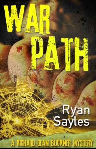 Cover for Ryan Sayles · Warpath (Paperback Book) (2015)