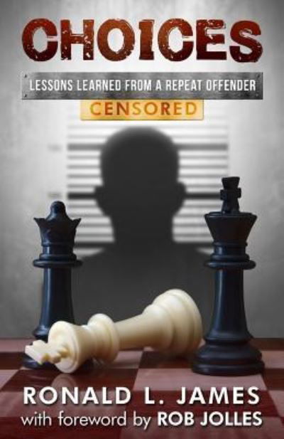 Cover for Ron L James · Choices - Censored (Paperback Book) (2017)