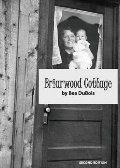Cover for Bev Clark · Briarwood Cottage (Bok) (2017)