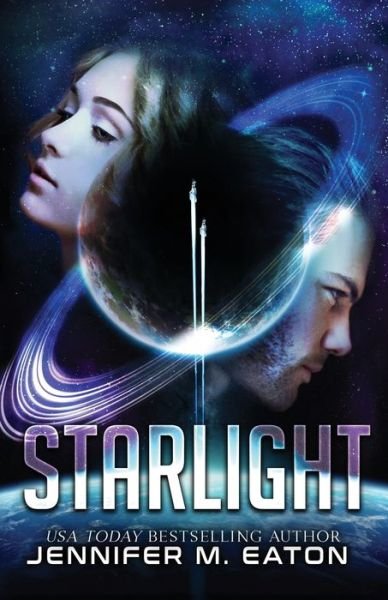 Cover for Jennifer M Eaton · Starlight (Paperback Book) (2019)
