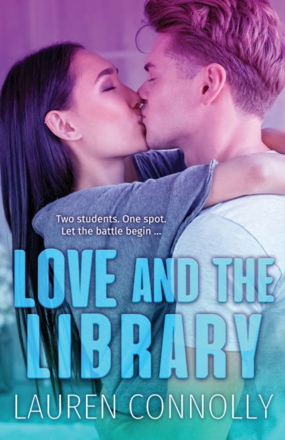 Cover for Lauren Connolly · Love and the Library (Paperback Book) (2020)