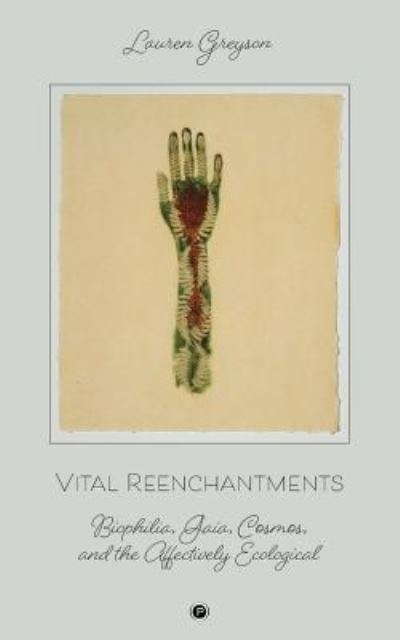 Cover for Lauren Greyson · Vital Reenchantments (Buch) (2019)