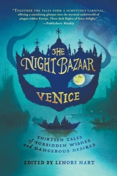 Cover for Lenore Hart · The Night Bazaar: Venice (Pocketbok) (2020)