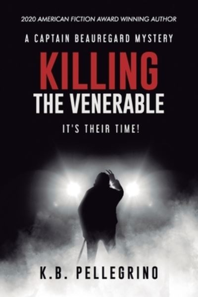 Cover for K B Pellegrino · Killing The Venerable (Paperback Book) (2021)