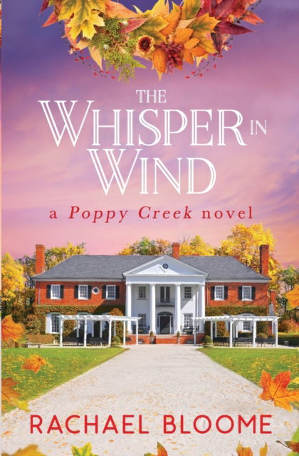 Cover for Rachael Bloome · The Whisper in Wind (Paperback Book) (2021)