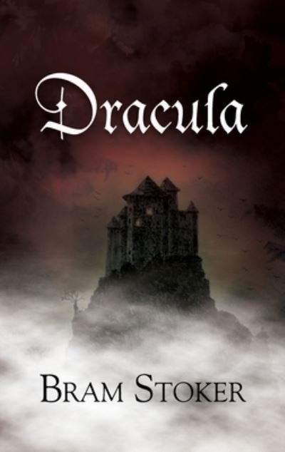 Cover for Bram Stoker · Dracula (A Reader's Library Classic Hardcover) (Hardcover bog) (2021)