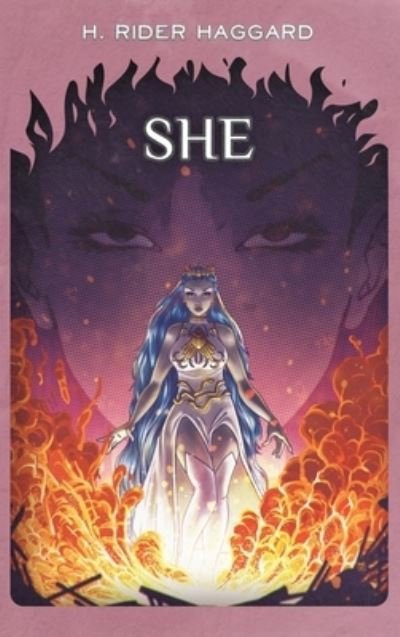 She - H. Rider Haggard - Books - CSRC Storytelling - 9781955382076 - September 19, 2023