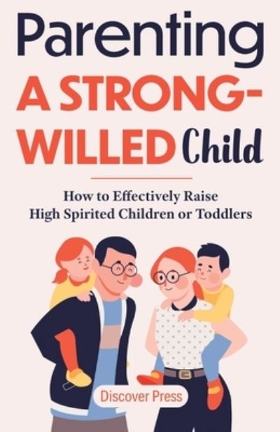 Cover for Discover Press · Parenting a Strong-Willed Child (Paperback Book) (2021)