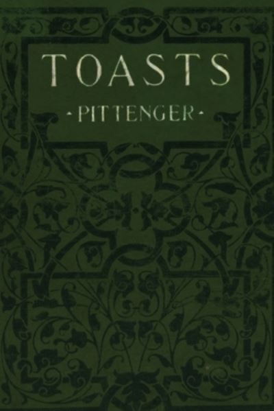 Cover for William Pittenger · Toasts (Book) (2023)