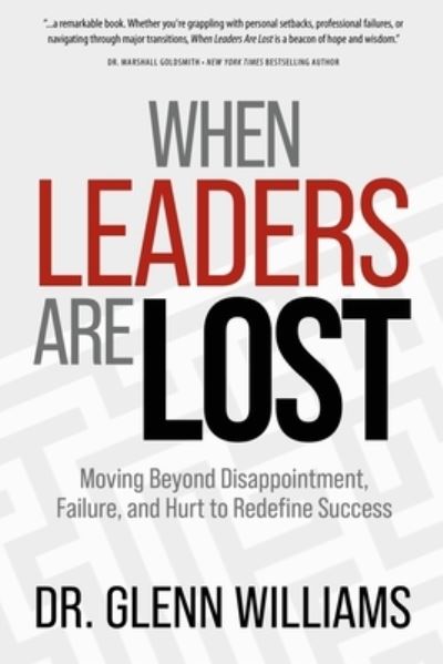 Cover for Glenn Williams · When Leaders Are Lost (Bok) (2023)