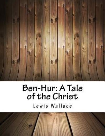 Cover for Lewis Wallace · Ben-Hur (Pocketbok) (2018)