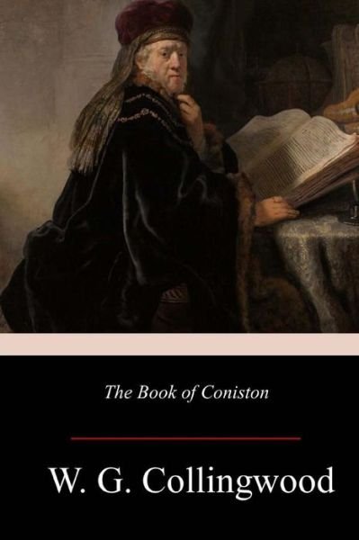 Cover for W G Collingwood · The Book of Coniston (Paperback Bog) (2017)