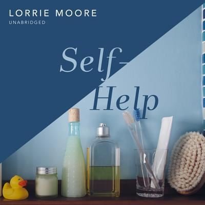 Cover for Lorrie Moore · Self-Help (CD) (2019)