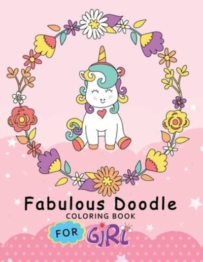 Cover for Balloon Publishing · Fabulous Doodle Coloring Book for Girl (Taschenbuch) (2018)