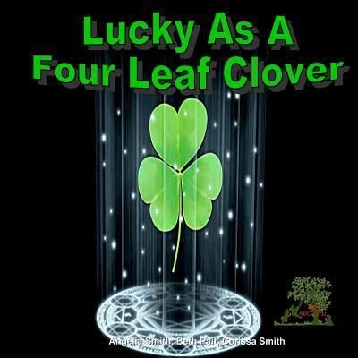 Cover for Beth Pait · Lucky As A Four Leaf Clover (Pocketbok) (2018)