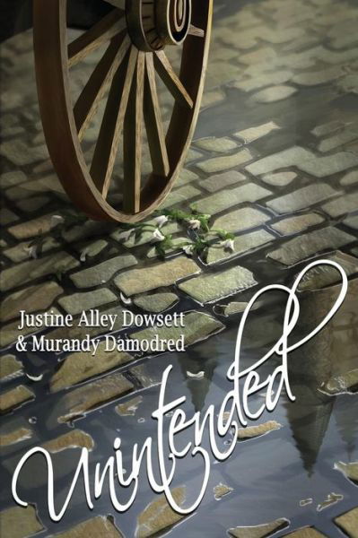 Cover for Murandy Damodred · Unintended (Pocketbok) (2015)