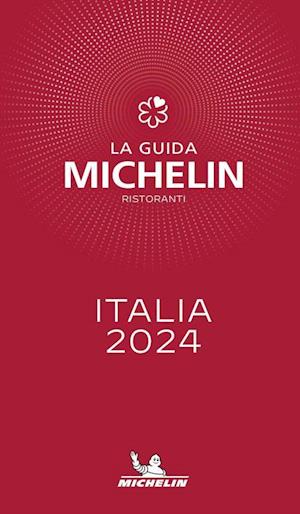 Italia - The Michelin Guide 2024 - Michelin - Kirjat - Michelin Editions des Voyages - 9782067264076 - torstai 18. tammikuuta 2024