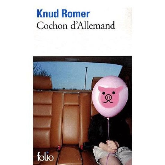 Cover for Knud Romer · Cochon D Allemand (Folio) (French Edition) (Paperback Bog) [French edition] (2009)