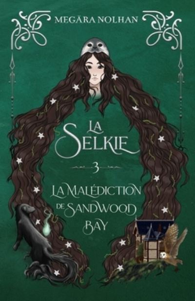 Cover for Meg Ra Nolhan · La Selkie - 3 (Paperback Book) (2021)