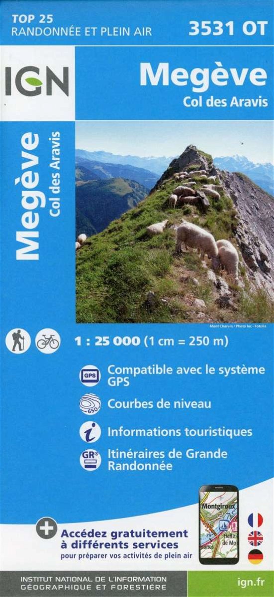 Cover for Ign · IGN TOP25: TOP25: 3531OT Megève - Col des Aravis (Innbunden bok) (2017)