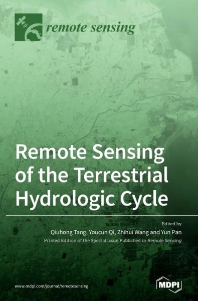 Cover for Qiuhong Tang · Remote Sensing of the Terrestrial Hydrologic Cycle (Hardcover Book) (2020)