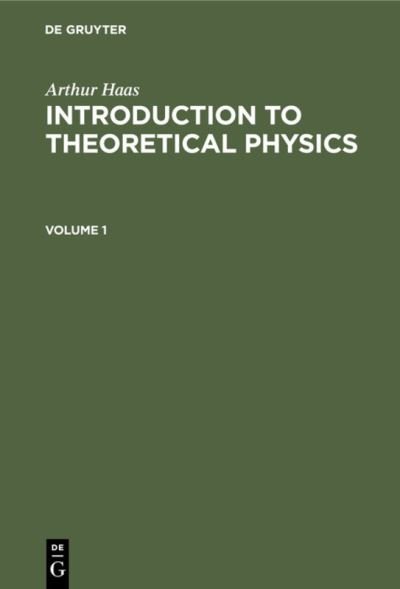 Introduction to Theoretical Physics Introduction to Theoretical Physics - No Contributor - Books - De Gruyter - 9783112336076 - December 31, 1924