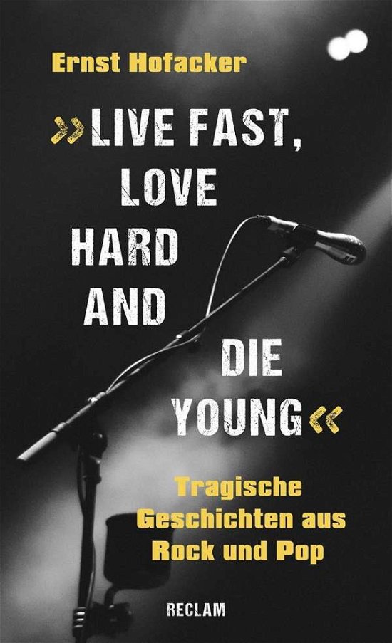 Cover for Hofacker · »Live fast, love hard and die (Bog)