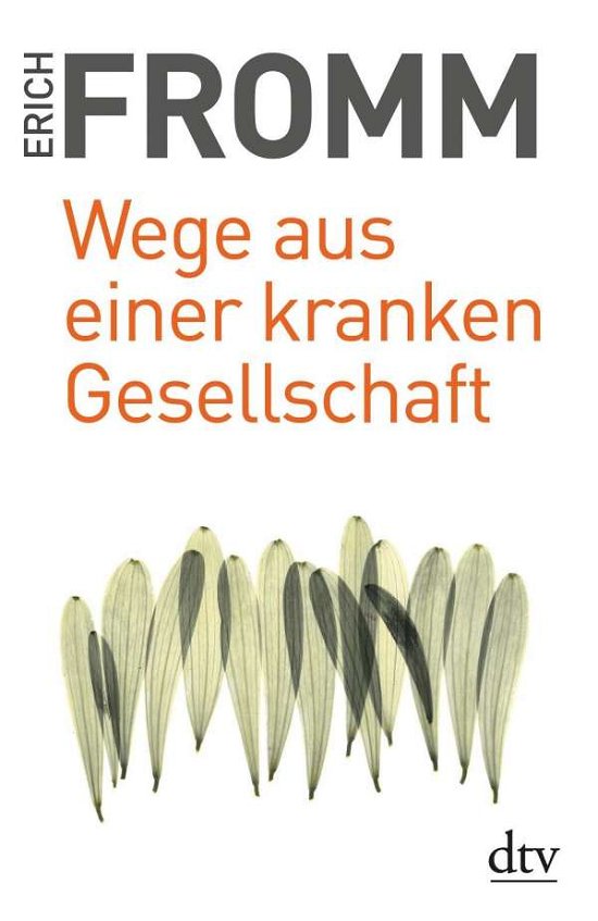 Cover for Erich Fromm · Dtv Tb.34007 Fromm.wege.krank.gesellsch (Bog)