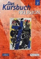 Cover for Calwer Verlag GmbH · Das Kursbuch Religion 2 (Paperback Book) (2005)