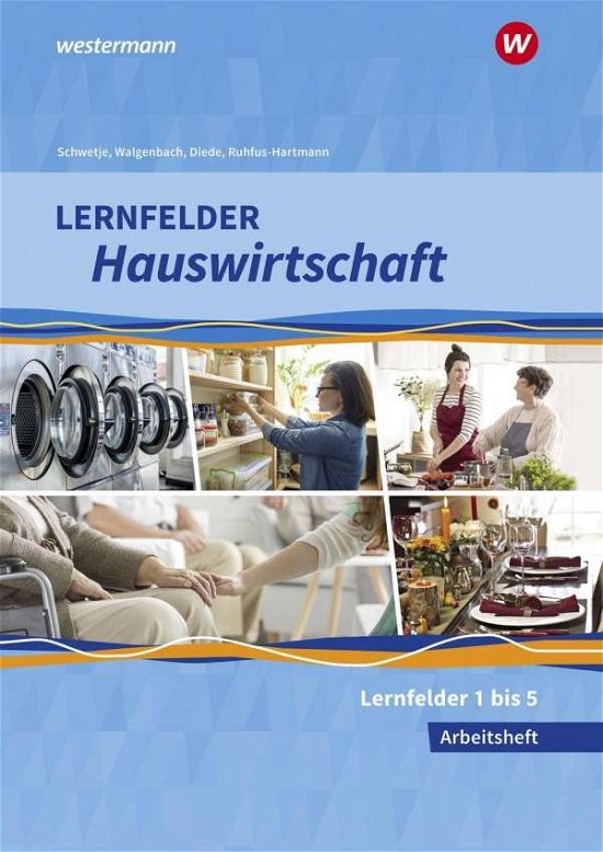 Cover for Diede · Lernfelder Hauswirtschaft 1.Ausbild.AH (Bok)