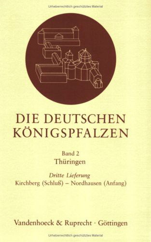 Cover for Vandenhoeck &amp; Ruprecht · Die deutschen Konigspfalzen. Lieferung 2,4 : Thuringen (Paperback Book) (1991)